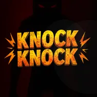 Knock Knock